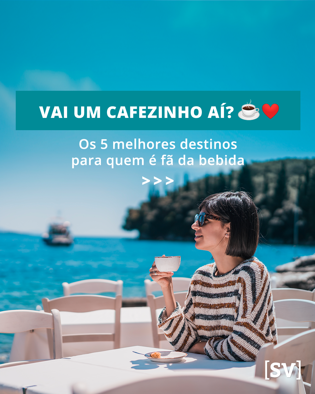 Vai Um Cafezinho Aí? Os 5 Melhores Destinos Para Quem é Fã Da Bebida ...